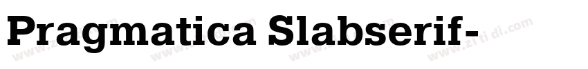 Pragmatica Slabserif字体转换 Pragmatica Slabserif字体转换